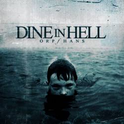 Dine In Hell : Orphans